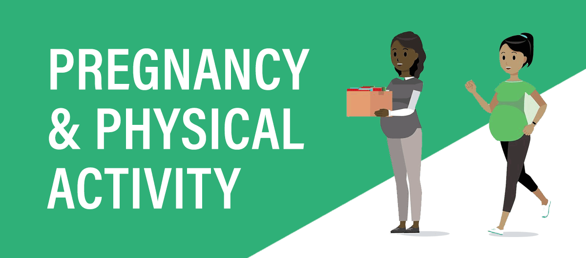 Pregnancy and physical activity’